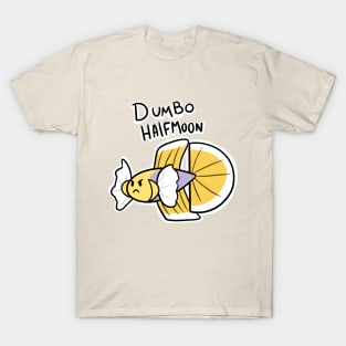 Dumbow halfmoon betta T-Shirt